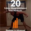 Crunch20 Attachment Free "Follow Along" Workouts